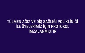 TÜLMEN AĞIZ VE DİŞ SAĞLIĞI POLİKLİNİĞİ